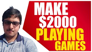 Make $2000 Playing Games On Your Phone - Easy Money