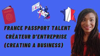 Passeport Talent  Créateur  D'enterprise (Passport Talent Creating a Business)