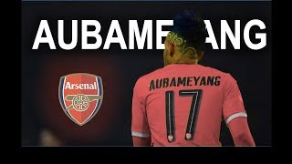 Pierre-Emerick Aubameyang 2018 ●  OFFICIAL: Welcome To Arsenal ● Skills & Goals HD