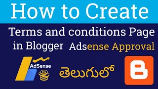 How to Create Terms and Conditions for Blogger in Telugu 2022 | #Blogger | Adsense Approval| #Blog