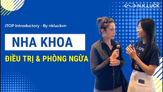 Nha khoa điều trị và Nha khoa phòng ngừa - Lựa chọn nào cho phòng khám - [N.K.LUCK]