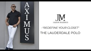 Introducing Our Lauderdale Polo | Jaxson Maximus Men's Athleisure