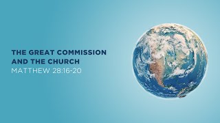 Mark Dever, "The Great Commission and the Church" - Matthew 28:16-20