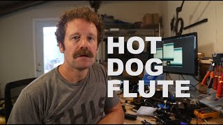 Hot Dog Flute