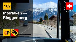 [4K] 🇨🇭 Cab Ride: POSTAUTO BERNER OBERLAND | 102: Interlaken Ost → Ringgenberg | MB Citaro C2 Hybrid