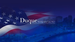 Duque Immigration Law