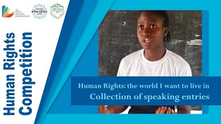 Human Rights Competition: the world I want to live in - Collection of speaking entries