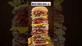 world tallest burger 🍔 🌭 #no1 #shorts #record #shortvideo