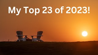 Top Top 23 Photos of 2023!