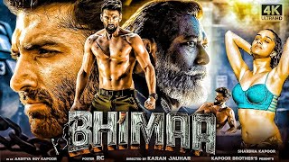 Bhimaa Full Hindi Movie 2023 | Aditya Roy Kapoor, Shradha Kapoor | Action Blockbuster Movie 2023