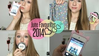 June Favourites 2014