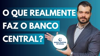 Além da Selic: As Múltiplas Funções do Banco Central