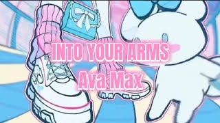 Ava Max - Into your arms Song