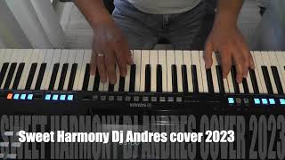 Sweet Harmony DJ Andres cover 2023 / Jarek M & Yamaha Genos