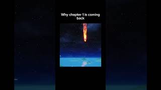 Why Fortnite chapter 1 is coming back again #fortnitememe #chapter1 #cool #event #memes #funny