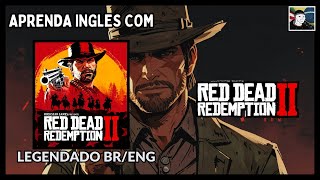 Aprenda Inglês com Red Dead Redemption 2 - Sem Enrolação! 🤠(IA)