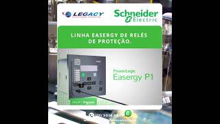 Schneider Electric - Linha Easergy de relés de proteção.