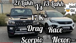 इसे कोई नहीं हरा सकता 🔥 Scorpio S11 vs Tata Nexon : DRAG RACE