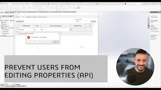 Blue Byte Systems SOLIDWORKS SDK: Prevent users from editing custom properties.