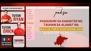 Pagsusuri sa Karakter ng Tauhan sa Alamat na Mula sa Timog Kanlurang Asya || Grade 9 Filipino ||