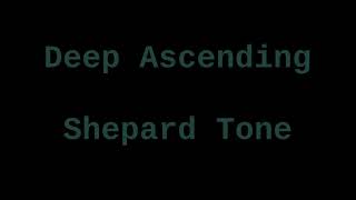 Deep Ascending Shepard Tone ( 1 Hour )