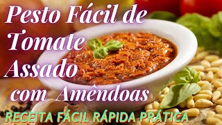 Pesto de Tomate com Amêndoas | Receita Prática Rápida Sem Glúten