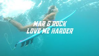 Mar G Rock - Love Me Harder