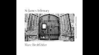 St James Infirmary - Take 3