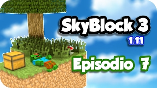 SkyBlock 3 en Español - Episodio 7 - POLLOS VOLATILIZADOS!