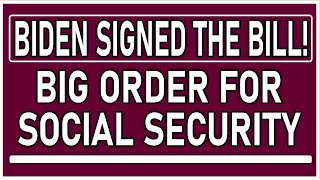 HE DID IT! New Executive Order For Social Security | SSA, SSI, SSDI, Disability 2022