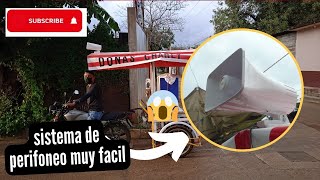 como hacer un sistema de perifoneo para andar vendiendo en la calles