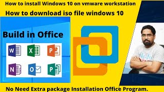 How to install Windows 10 on vmware workstation