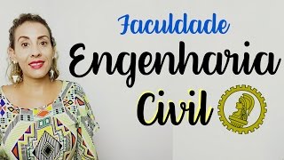 Tudo sobre a faculdade de ENGENHARIA CIVIL 😉📚