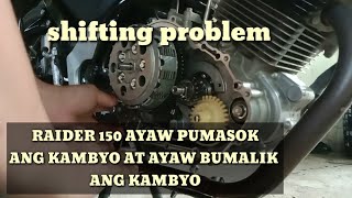 RAIDER 150 AYAW BUMALIK ANG KAMBYO | AYAW PUMASOK ANG KAMBYO