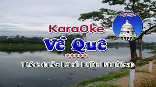 VỀ QUÊ - Karaoke - Phó Đức Phương