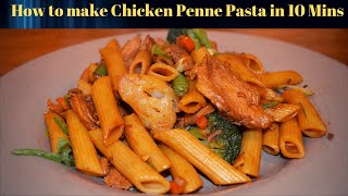 How I Make Chicken Penne Pasta in 10 Mins | चीकन Penne Pasta | Penne Pasta |Quickmeal|