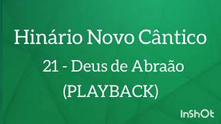 Hinário Novo Cântico: 21 - Deus de Abraão (PLAYBACK)