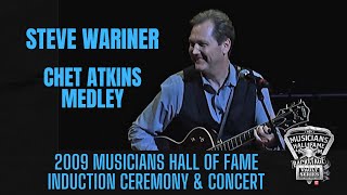 "Chet Atkins Medley" by Steve Wariner at The 2009 Musicians Hall of Fame Induction Ceremony.