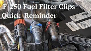 2017-2019 F-250 Fuel Filter Change Quick Reminder