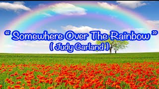 Somewhere Over The Rainbow Karaoke || Judy Garland