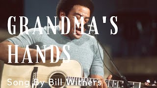 How to play Grandma's Hands by Bill Withers (Bill Withers Guitar Lesson)