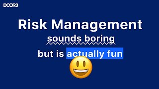 Open Hours: Episode 9, "Risk Management. Sounds Boring But is Actually Fun"