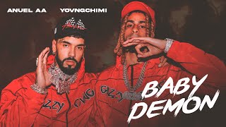 Anuel Aa, Yovngchimi - Baby Demon