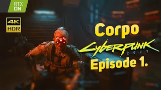 [Ep.1] Cyberpunk 2077. Corpo Female. Character creation, Prologue. 4K, HDR, RTX