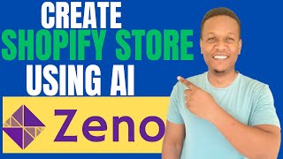 Zeno AI Tutorial,How To Create Shopify Store Using AI