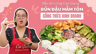 Công thức kinh doanh bún đậu mắm tôm kiếm tiền triệu mỗi ngày | Cao Giang