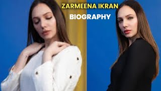 Zarmeena Ikram Biography | Lifestyle 2023 | Family | Age | Isqh Murshed