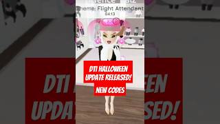 DTI HALLOWEEN UPDATE RELEASED! THE DTI NEW CODES?