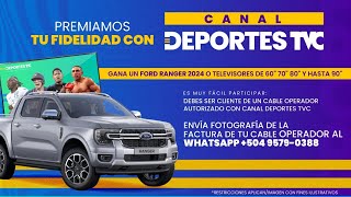 Canal Deportes TVC festeja un año de pasión regalándote una Ford Ranger 0 KM y muchos televisores