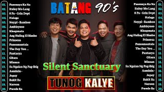 Silent Sanctuary -Pasensya Ka Na, Siakol, Eraserheads, Rivermaya, Parokya ni Edgar, Tunog Kalye 90's